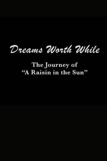Dreams Worth While: The Journey of 