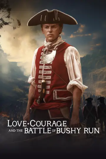 Love, Courage and the Battle of Bushy Run