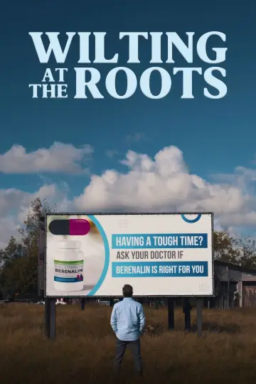 Plakat do filmu "Wilting at the Roots" #1070796