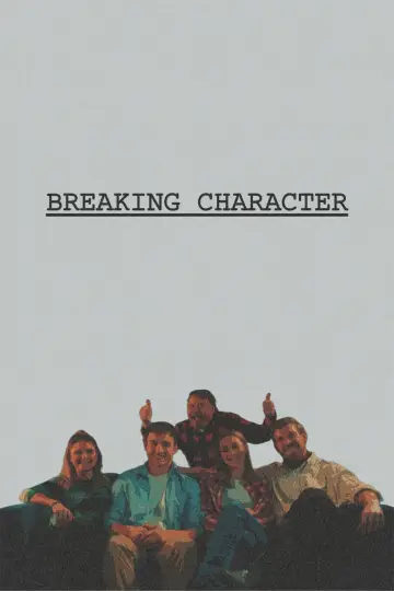 Plakat do filmu "Breaking Character" #401293