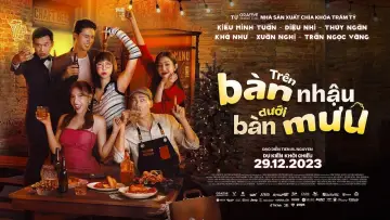 Zasłona do filmu "Trên Bàn Nhậu Dưới Bàn Mưu" #200001
