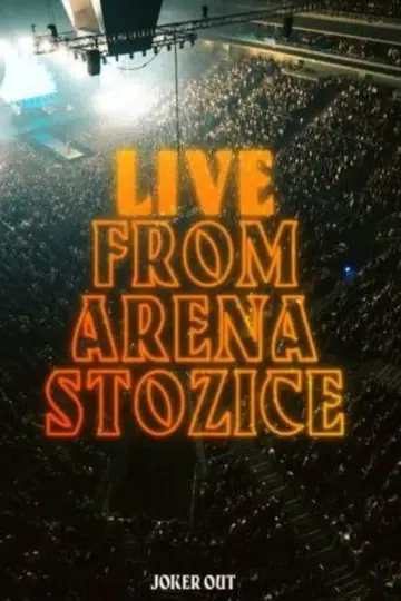 Plakat do filmu "Joker Out - Live from Arena Stožice" #200274