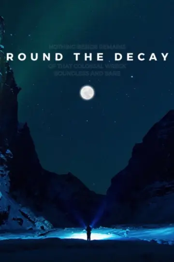 Plakat do filmu "Round the Decay" #930269