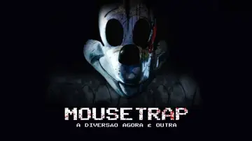 The Mouse Trap