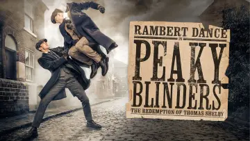 Zasłona do filmu "Peaky Blinders: Rambert’s The Redemption of Thomas Shelby" #1514926