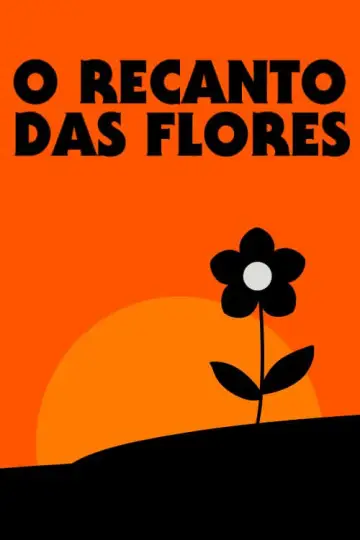 Plakat do filmu "O Recanto das Flores" #430182