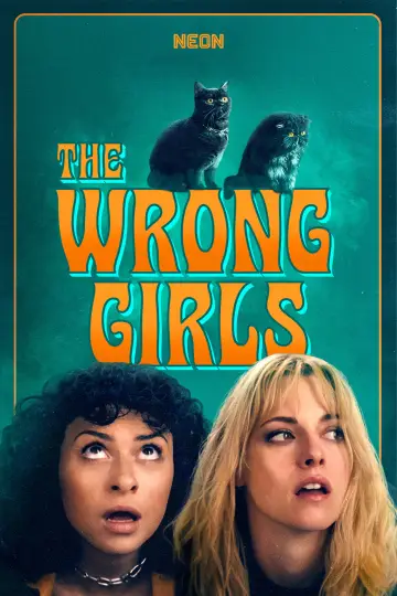 Plakat do filmu "The Wrong Girls" #1581235