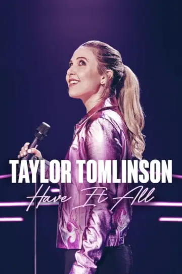 Plakat do filmu "Taylor Tomlinson: Have It All" #366085