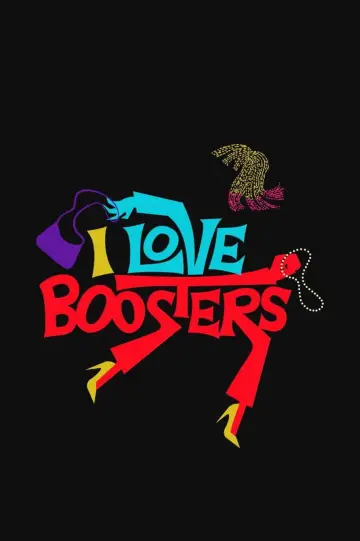 Plakat do filmu "I Love Boosters" #595715