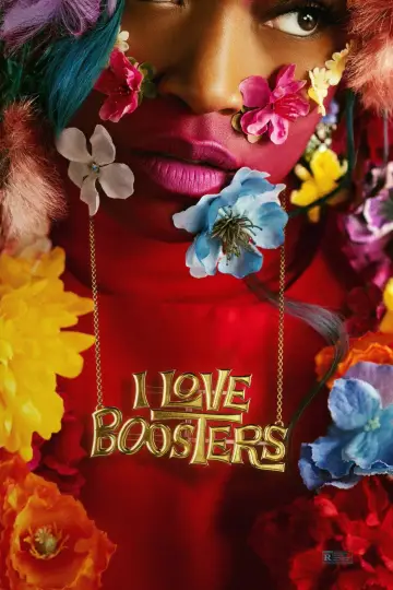 Plakat do filmu "I Love Boosters" #816078