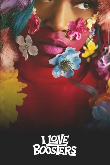 Plakat do filmu "I Love Boosters" #910412