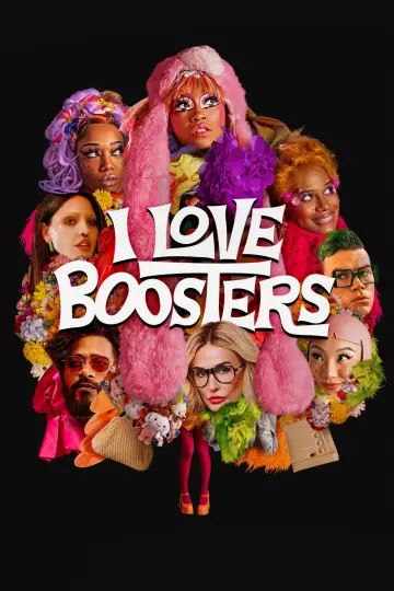 Plakat do filmu "I Love Boosters" #925450