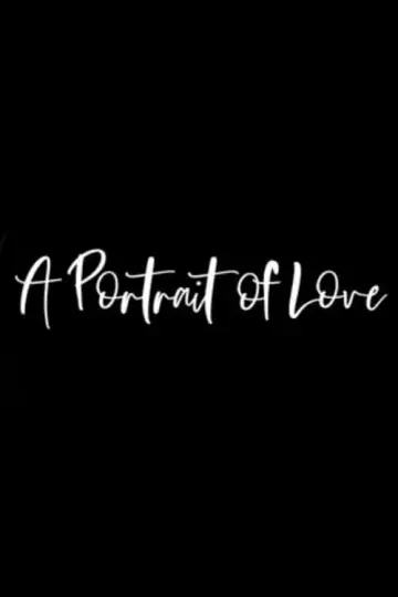 A Portrait of Love plakat