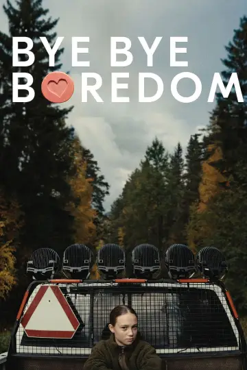 Plakat do filmu "Bye Bye Boredom" #755604