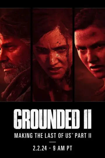 Plakat do filmu "Grounded II: Making The Last of Us Part II" #349882
