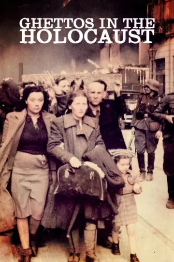 La Shoah des ghettos