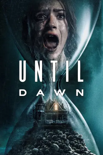 Plakat do filmu "Until Dawn" #644321