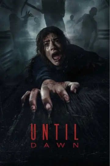 Plakat do filmu "Until Dawn" #644346