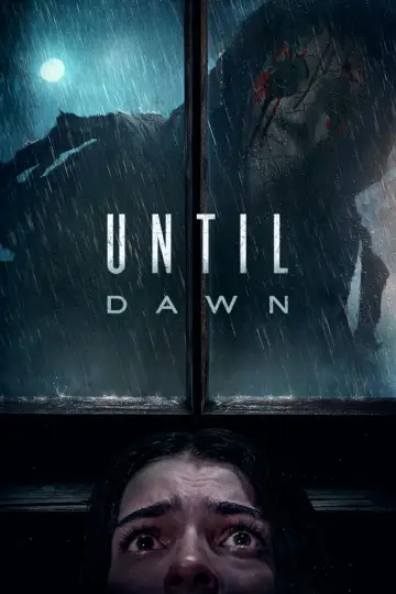 Plakat do filmu "Until Dawn" #644376
