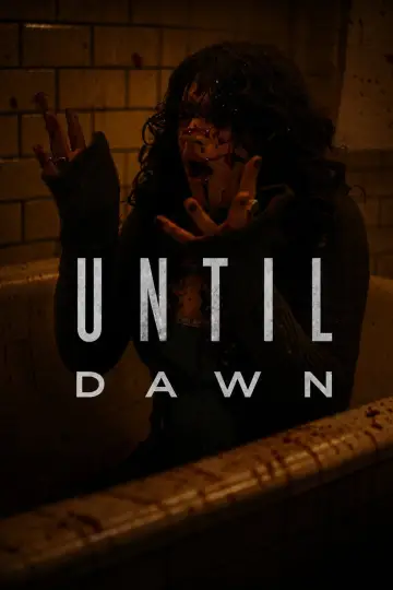 Plakat do filmu "Until Dawn" #911411
