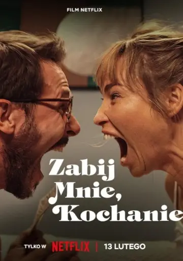Plakat do filmu "Zabij mnie, kochanie" #756714