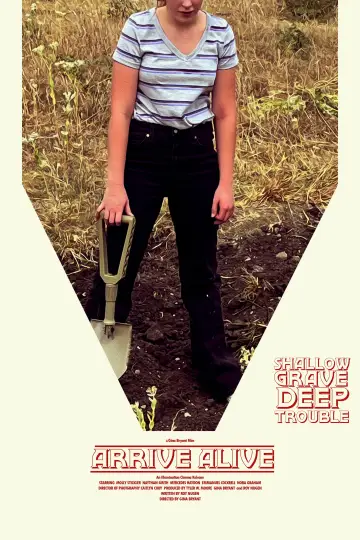 Arrive Alive plakat