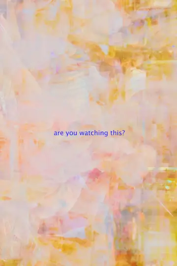 Plakat do filmu "are you watching this?" #198714