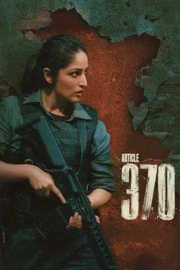 Plakat do filmu "आर्टिकल 370" #192888