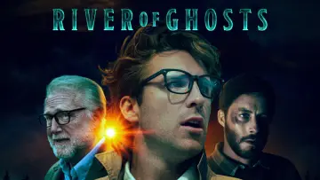 Zasłona do filmu "River of Ghosts" #793753