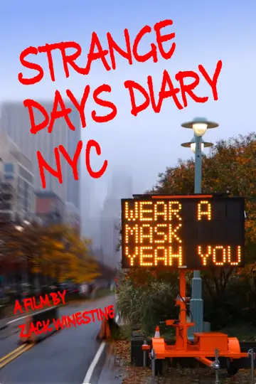 Plakat do filmu "Strange Days Diary NYC" #365468