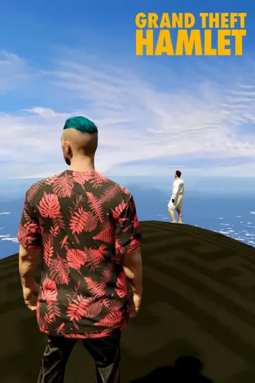 Grand Theft Hamlet