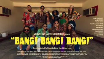 Zasłona do filmu "BANG! BANG! BANG!" #199349