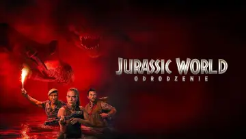 Jurassic World. Odrodzenie