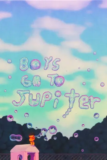 Boys Go to Jupiter