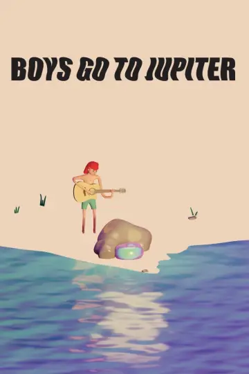 Plakat do filmu "Boys Go to Jupiter" #645340