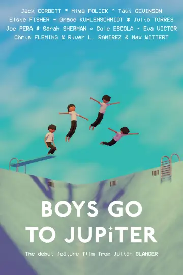 Plakat do filmu "Boys Go to Jupiter" #645342
