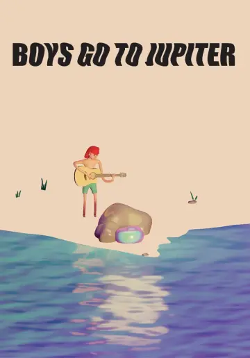 Plakat do filmu "Boys Go to Jupiter" #645344
