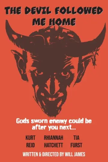 Plakat do filmu "The Devil Followed Me Home" #442925