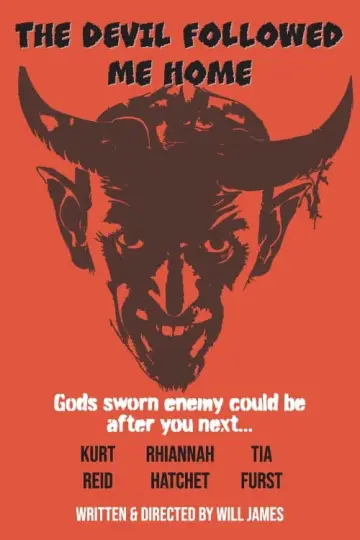 Plakat do filmu "The Devil Followed Me Home" #442926