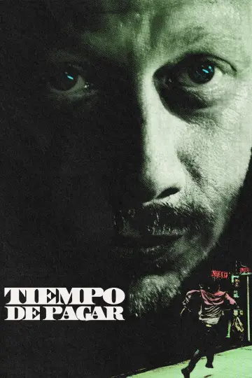 Plakat do filmu "Tiempo de pagar" #434927