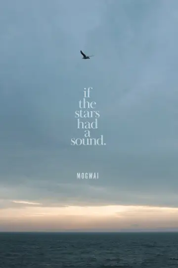 Plakat do filmu "Mogwai: If the Stars Had a Sound" #1014986