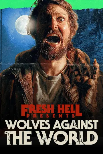 Plakat do filmu "Wolves Against the World" #982610