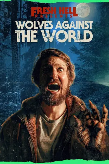 Wolves Against the World