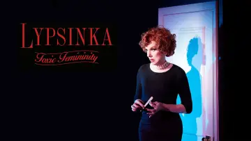 Zasłona do filmu "Lypsinka: Toxic Femininity" #1015929
