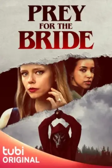 Plakat do filmu "Prey for the Bride" #366332