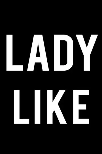Plakat do filmu "Lady Like" #1040440