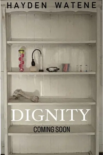 Plakat do filmu "Dignity" #1051082