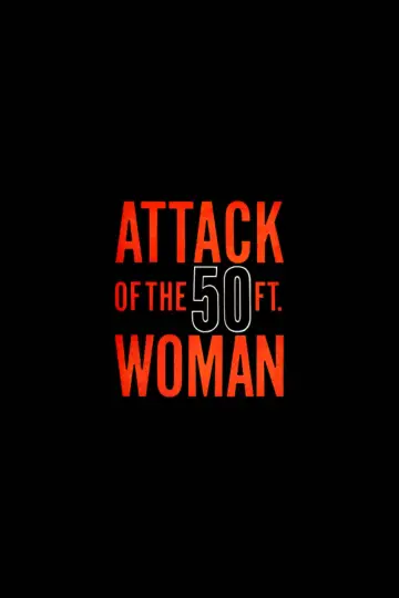 Attack of the 50 Foot Woman plakat