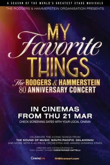 Plakat do filmu "My Favorite Things: The Rodgers & Hammerstein 80th Anniversary Concert" #311891