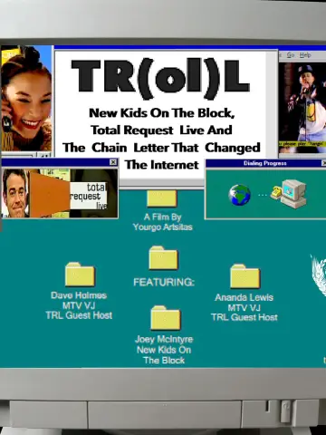 TR(ol)L: New Kids on the Block, Total Request Live and the Chain Letter That Changed the Internet